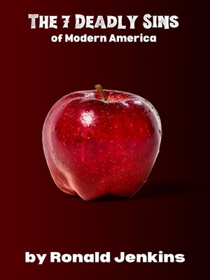 cover image of The 7 Deadly Sins in Modern America